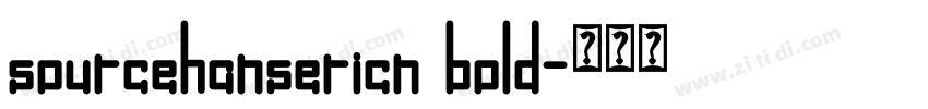 sourcehansericn bold字体转换
